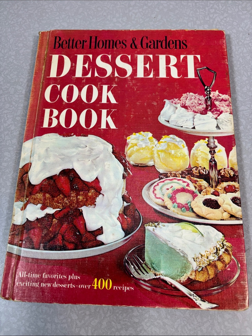Better Homes And Gardens Dessert Cook Book 1960